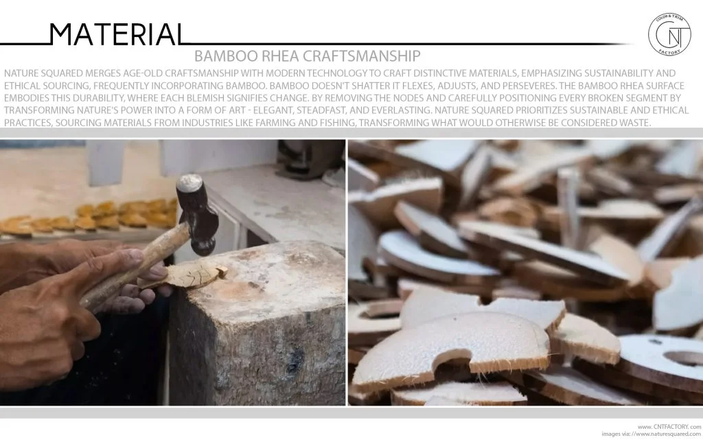 Bamboo Rhea Craftsmanship