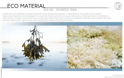 SEA ME - Sea Algae Yarn / Sustainable Ocean Materials