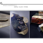 Mixed Materials - Metal / Glass / Stone