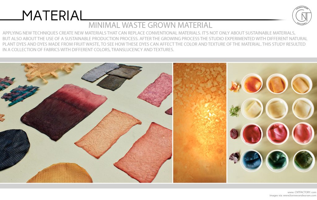 Minimal Waste Grown Material