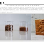 3D Printing Biomaterial Made With Date Pits 